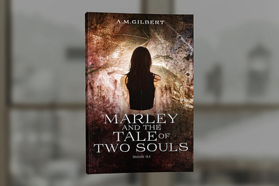 Marley and the Tale of Two Souls by A. M. Gilbert book book cover cover design graphic design professional professional book cover design
