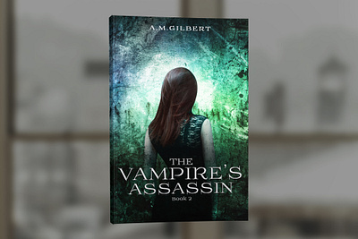 The Vampire's Assassin by A. M. Gilbert book book cover cover design graphic design professional professional book cover design