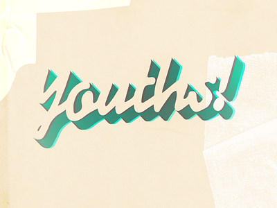 Youths! graphic design texture type type design typography