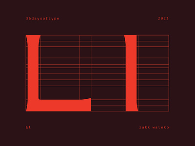 36 days of type: Ll 36daysoftype bold design glyph letter l modern sans serif type typography zakk waleko