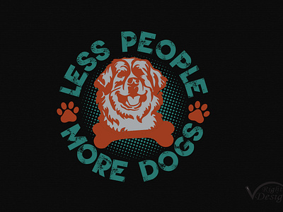 Less People More Dogs T-shirt Design balmain tshirt branding dog tshirt father day graphic design logo mother day motion graphics retro sublimation tshirt typography