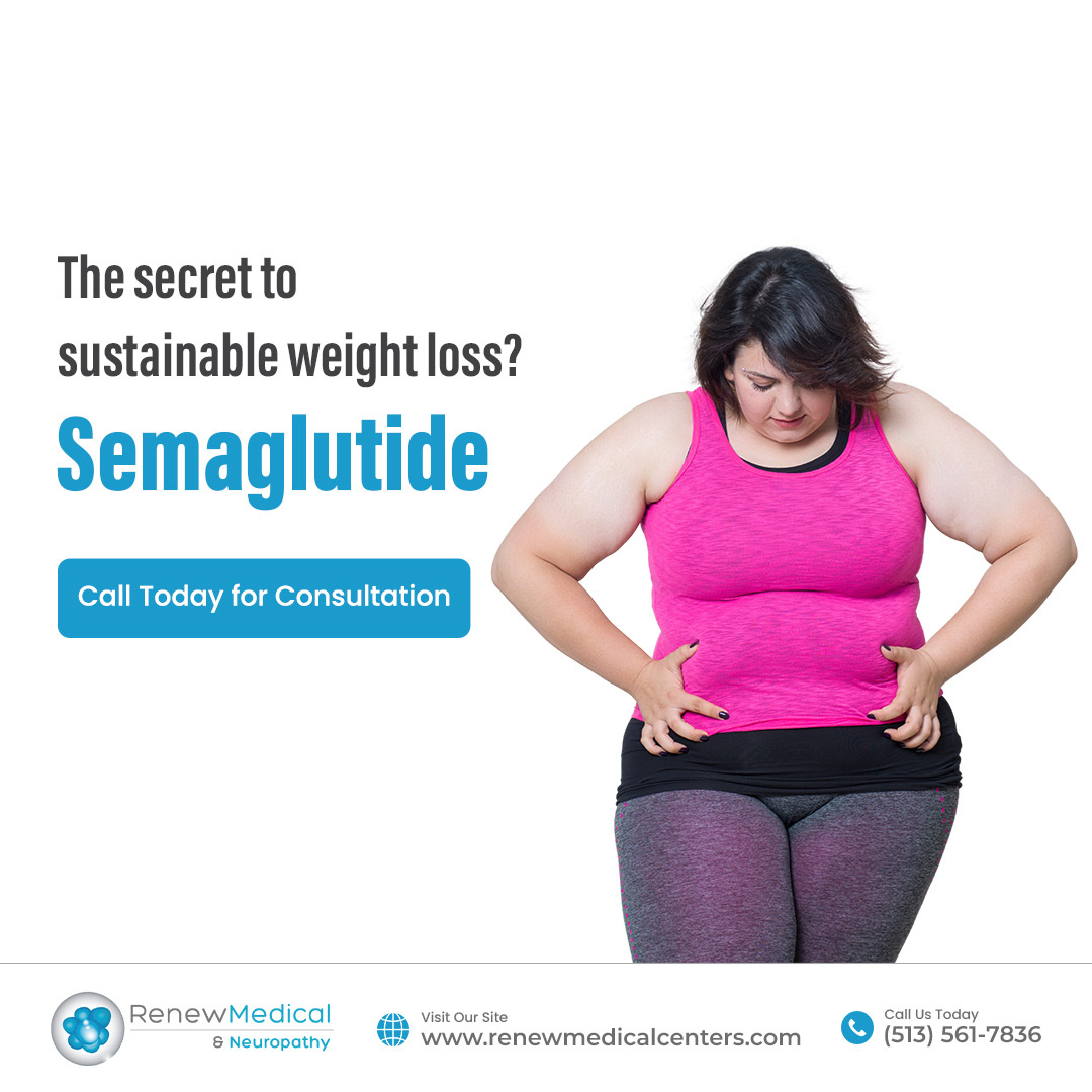 Semaglutide Medical weight Loss Program in Cincinnati by renew medical