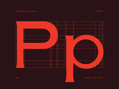 36 days of type: Pp 36daysoftype bold design font graphic design letter p modern sans serif type typography zakk waleko