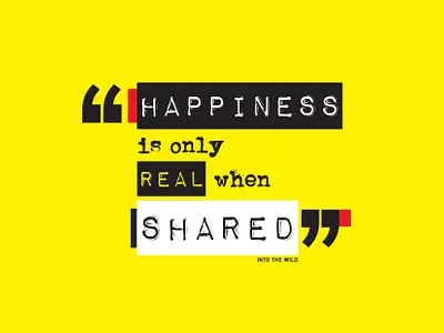 Quote design graphic design happiness illustration marca phrase poster quote real shared vector