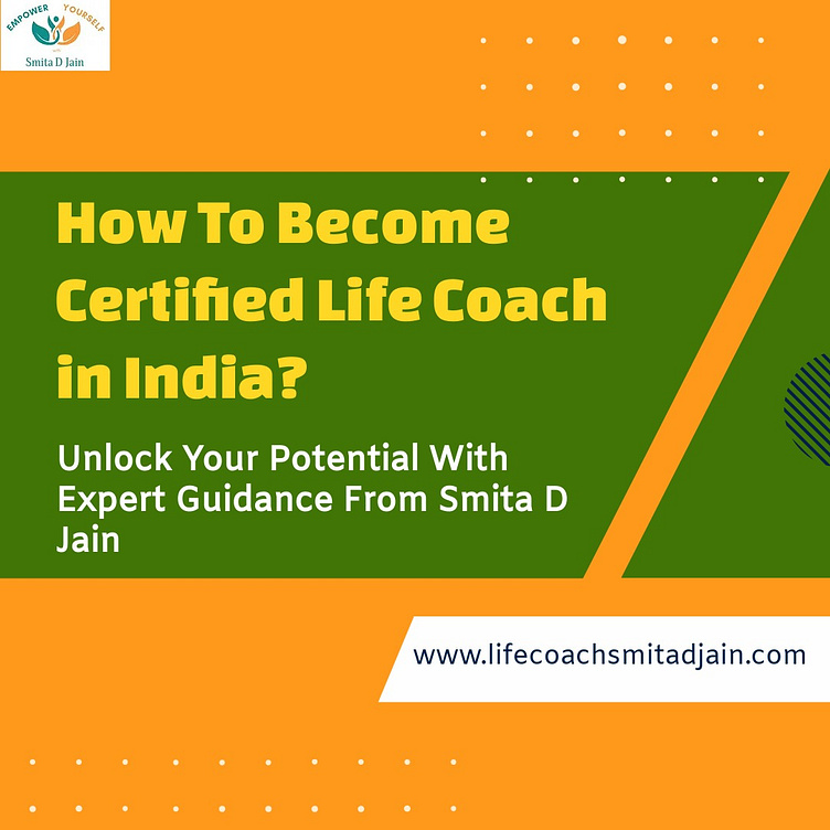 how-to-become-a-certified-life-coach-in-india-by-life-coaching-smita