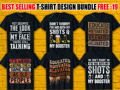 Educated Motivated, Best Selling T-Shirt Designs Bundle bulk t shirt design custom shirt design custom t shirt custom t shirt design design graphic design graphic t shirt design illustration merch design photoshop tshirt design shirt design t shirt design t shirt design t shirt design ideas t shirt design mockup t shirt design software trendy t shirt typography t shirt typography t shirt design vintage t shirt design