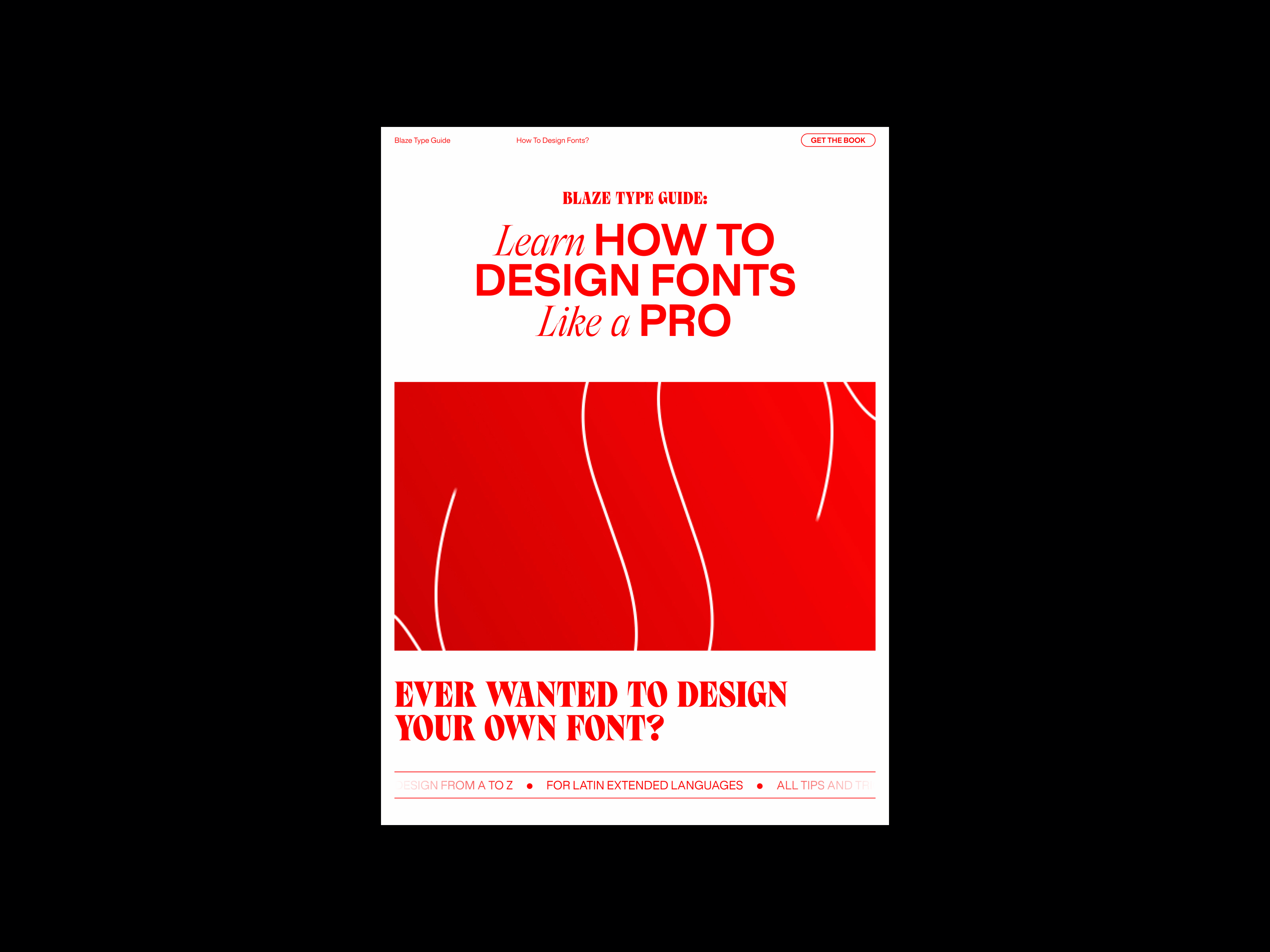 Blaze Type — Desktop Layouts blaze type design editorial font design framer framer app grid landing landing page minimal red type type design typography ui ui design web web design website website design