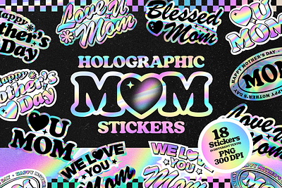 Holographic Mother's Day Stickers creative