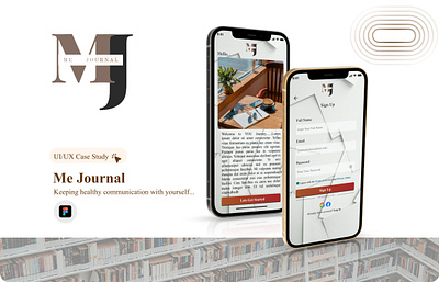 UI/UX case study on me Journal... My idea design graphic design ui ux