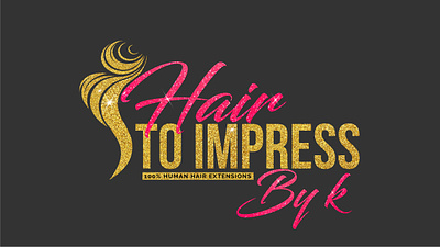 Hair To Impress/ Human Hair Extensions 3d beauty logo design eyes logo glitter graphic design hair extension hair logo illustration logo logo design logo maker minimal logo script logo signature logo