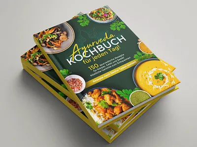 Ayurvedic Book Cover Design 2023 cookbook ayurveda ayurveda book cover ayurvedic ayurvedic book ayurvedic book cover ayurvedic book cover design best cookbook 2023 best cookbook cover best cookbook cover designer book cover book cover design cookbook cookbook design cookbookcover cover design ebookcover graphic design recipe book cover reipe design
