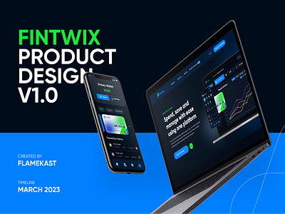 Fintwix - Fintech App | Website | Dashboard app design bank app banking app case study finance app fintech flamekast homepage landing page landingpage mobile app mobile ui product design uiux user experience user interface ux design webdesign website