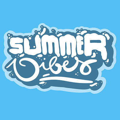 Summer Vibes beach branding calligraphy chill design graffiti graphic design illustration lettering logo procreate relax sketch sticker streetwear summer typography vibes