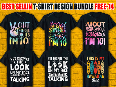 Best Selling T-Shirt Design Bundle Free Download bulk t shirt design clothing custom shirt design custom t shirt custom t shirt design graphic design graphic t shirt design merch design merchbyamazon photoshop tshirt design shirt design t shirt design t shirt design ideas teespring trendy t shirt trendy t shirt design tshirt design typography t shirt typography t shirt design vintage t shirt design