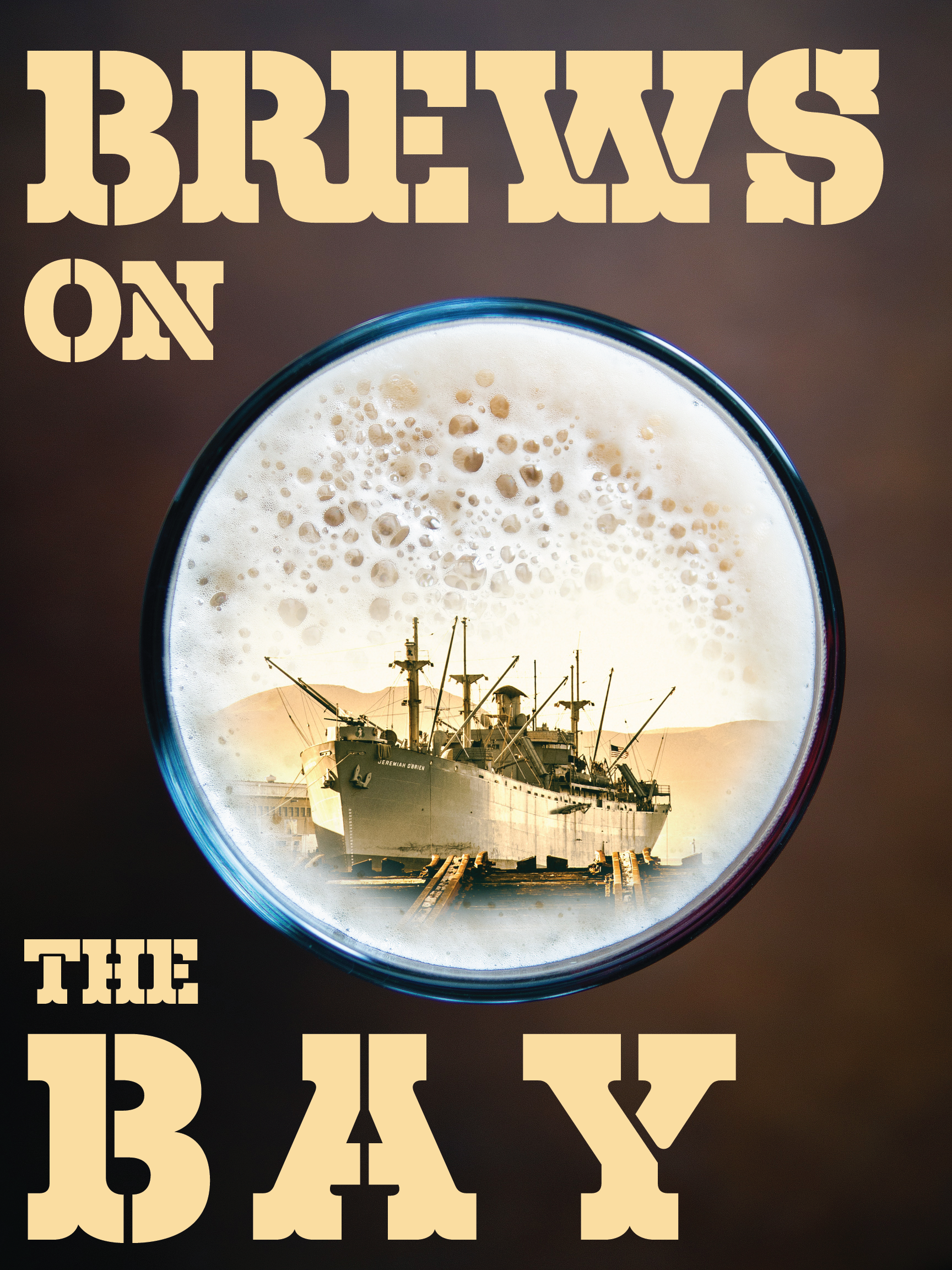 Brews On The Bay - Poster Design beer beer art boat branding brewery craft beer design event design graphic design illustration logo perspective photoshop poster san francisco surrealism vector