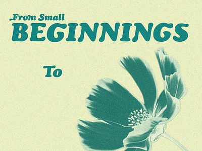 Small Beginnings - Poster Concept Design banner banner design creative design graphic graphic design minimal poster poster design