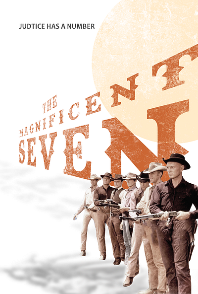The Magnificent Seven Poster design designinspiration digitalart graphicdesign graphics movieposter photoshop posterart posterdesign posters