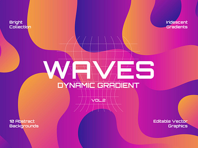 Abstract Dynamic Gradient Waves Backgrounds abstract background branding design gradient graphic design holographic illustration landing landing page liquid liquid gradient rainbow smooth vector vivid wallpaper website