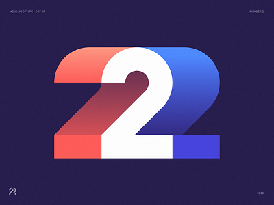 Number 2. 36 Days of Type. Day 29 ar blockchain branding contrast glitch gradient hologram icon identity isometry lettering logo number 2 saas startup stereo tech type unused vr
