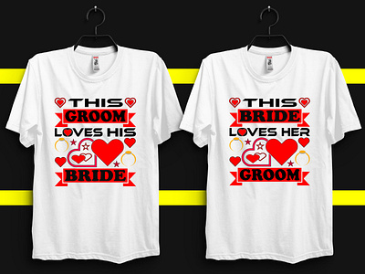 Bride and groom t-shirt design appreal bride bride and groom bride and groom t shirt bride shirt bride t shirt design fasion graphic design groom groom shirt groom t shirt husband t shirt husbend love shirt design t shirt t shirt design wife wife t shirt