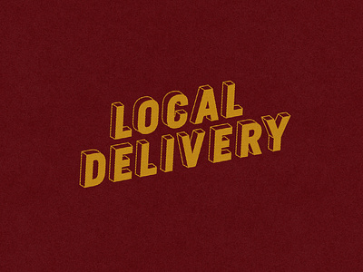 Local Delivery 3d branding delivery design food graphic design retro type typography vector