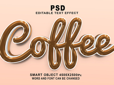 Coffee 3d psd editable text effect coffee 3d psd font