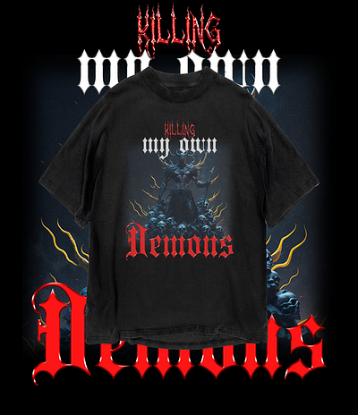 Killing my own demons design graphic design illustration merch design