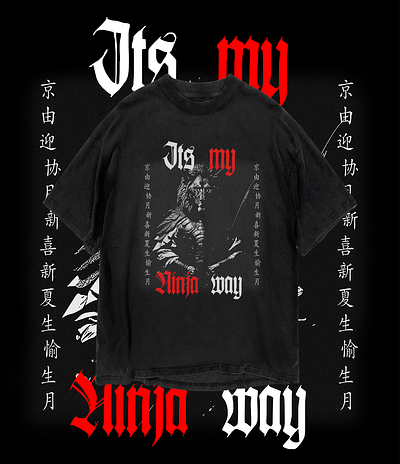 Its My Ninja Way | japanese style merch design design graphic design illustration merch design