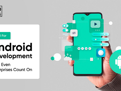 Best Tool For Android Development That Even Enterprises Count On android app android application development app development services app development tool