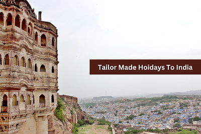 Tailor Made Holidays To India - IndianOdyssey tailor made holidays to india