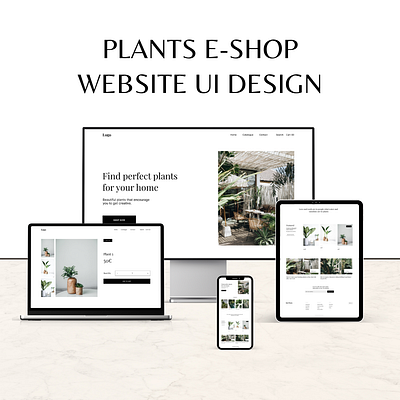 Plants E-Shop Website UI Design branding design graphic design illustration logo typography ui ux vector website