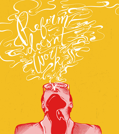 Reform Smoke digital illustration graphic design illustrated typography illustration poster design typography