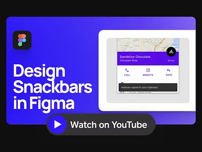 How to Design Snackbar Components | YouTube Tutorial clean component tutorial design design systems design youtuber digital figma tutorial flat material design minimal mobile app design product design product design tutorial simple snackbar ui ui design ux design web youtube