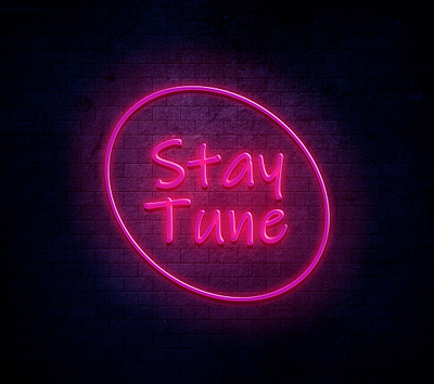 Stay Tune neon text in Photoshop design illustration logo neon photoshop text typography vector