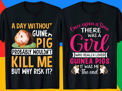 A DAY WITHOUT GUINEA PIG, GUINEA PIG T-Shirt Design Bundle. branding custom ink custom t shirts custom t shirts cheap custom t shirts online custom text shirt design graphic design illustration t shirt design software t shirt design ideas typography design