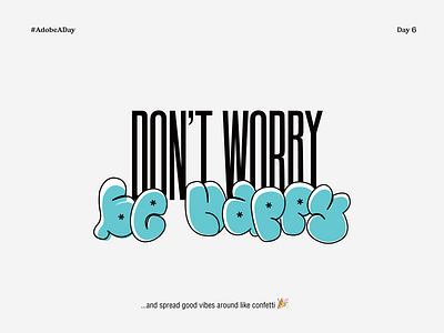 Don't Worry, Be Happy Poster Design