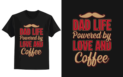 Father's Day T-Shirt Design best t shirt branding clothing creative design custom t shirt design design eye catching t shirt fathers day t shirt graphic design illustration logo pod business t shirt t shirt t shirt design t shirt design tshirt ui unique