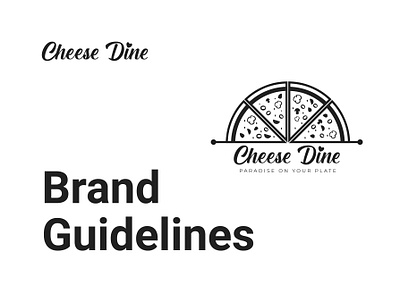 Cheese Dine Logo Branding brand brand guide brand identity branding branding guidelines design fiverr logo graphic design logo logo design logo designer logo maker logo service minimalist modern stationary design
