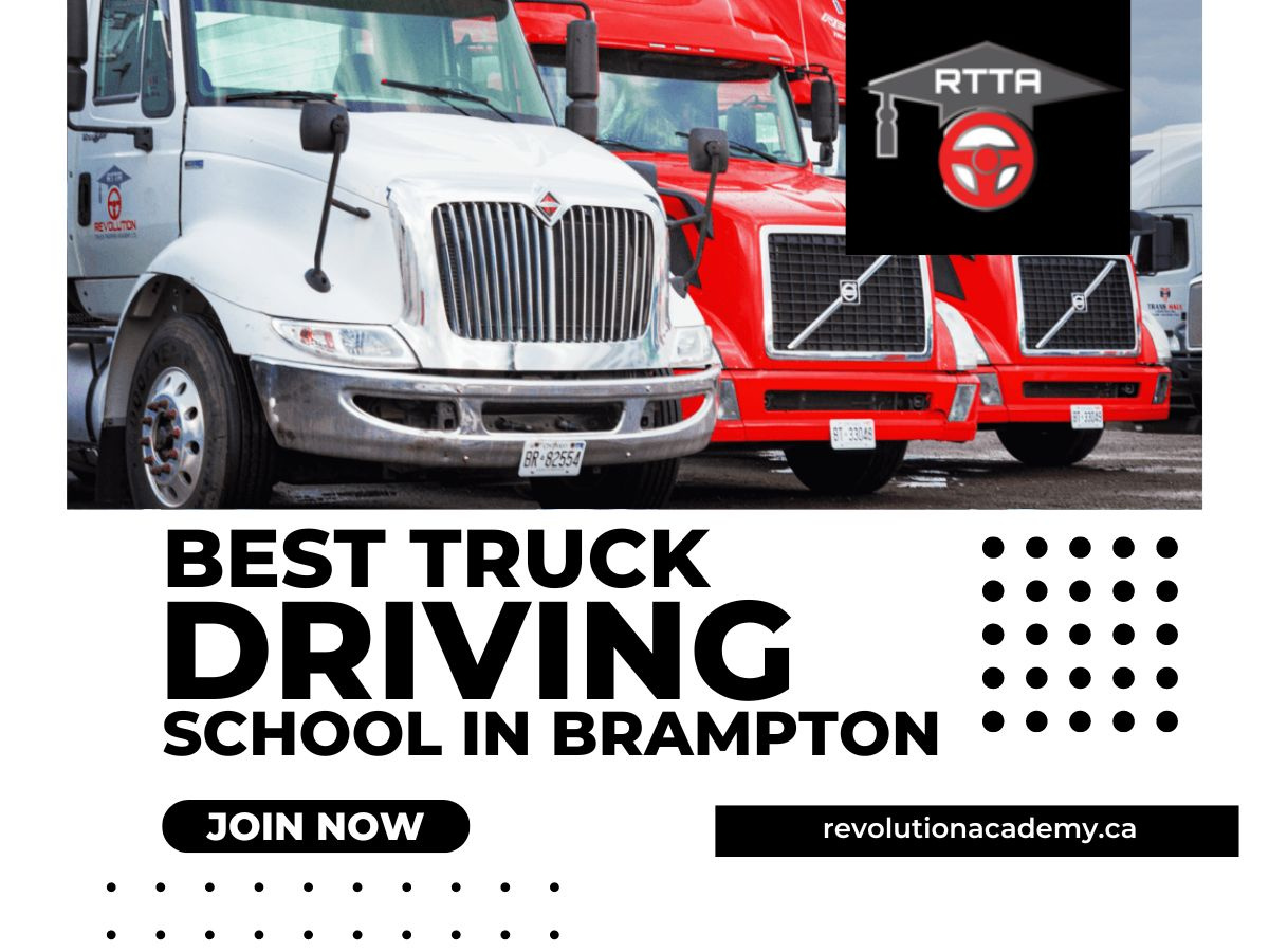 What Makes the Best Truck Driving School in Brampton Special? by