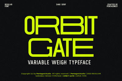 Orbit Gate | Variable Display Sans branding canva classy clean essential font font logo magazine modern popular quotes retro sans social media stylish trend trendy typeface variable weight