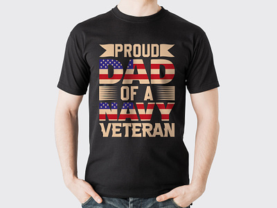 PROUD DAD U.S.A NEVY VETERANS TYPOGRAPHY T-SHIRT DESIGN. american best best typography t shirt custom custom typography t shirt design dad design graphic design graphic t shirt illustration navy veterans print t shirt design t shirt designer united army t shirt united states usa t shirt veteran father