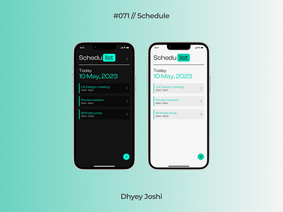 Day 071 - Schedule 071 100daysofui branding challenges community dailyui design figma illustration logo mobile schedule time ui ux website