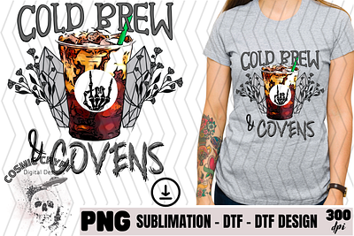 Cold Brew & Covens - PNG Digital Design coffee coven crystals cute dtf dtg fun goth iced popular shirt sublimation trend tumbler