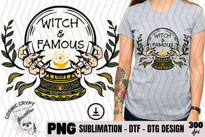 Witch & Famous - PNG Digital Design crystal cute design dtf dtg famous fun funny mug nails png popular pun shirt sublimation tattoo trend tumbler witch