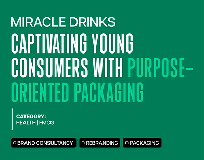 Miracle Drinks | Purpose Oriented Packaging beverages brand brand identity packaging design rebranding