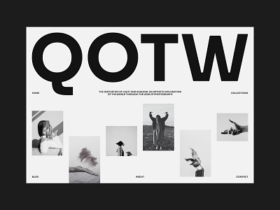 QOWT - Photography Magazine abstract art black clean design grayscale home homepage layout magazine minimal personal photo portfolio retro simple typography web webdesign white