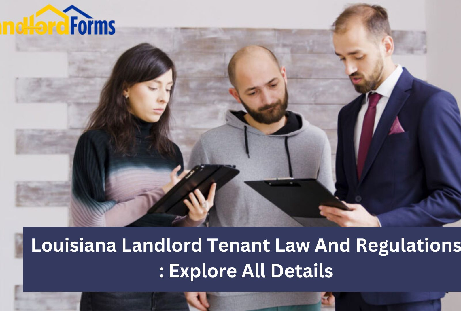 Get The Facts On Louisiana's landlord Tenant Laws by ezLandlordForms on