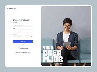Dreamjob - Sign up page clean create account figma form google auth log in login minimal registration sign in signin signup split screen ui user interface web design