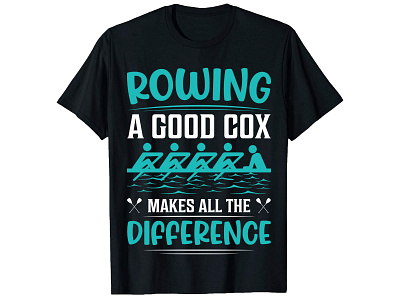 Rowing A Good Cox, Sailing T-Shirt Design. bulk t shirt design custom shirt design custom t shirt custom t shirt design graphic design merch by amazon merch design photoshop tshirt design print on demand shirt design t shirt design t shirt design free t shirt design ideas t shirt maker trendy t shirt tshirt design typography shirt typography t shirt typography t shirt design vintage t shirt design