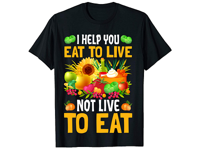 I Help You Eat To Live, Nutritionist T-Shirt Designs best nutrition t shirt design branding bulk t shirt design custom shirt design custom t shirt custom t shirt design design illustration merch by amazon merch design nutrition tshirt design nutrition vector design photoshop tshirt design t shirt design t shirt design t shirt design free t shirt design ideas t shirt maker typography t shirt typography t shirt design